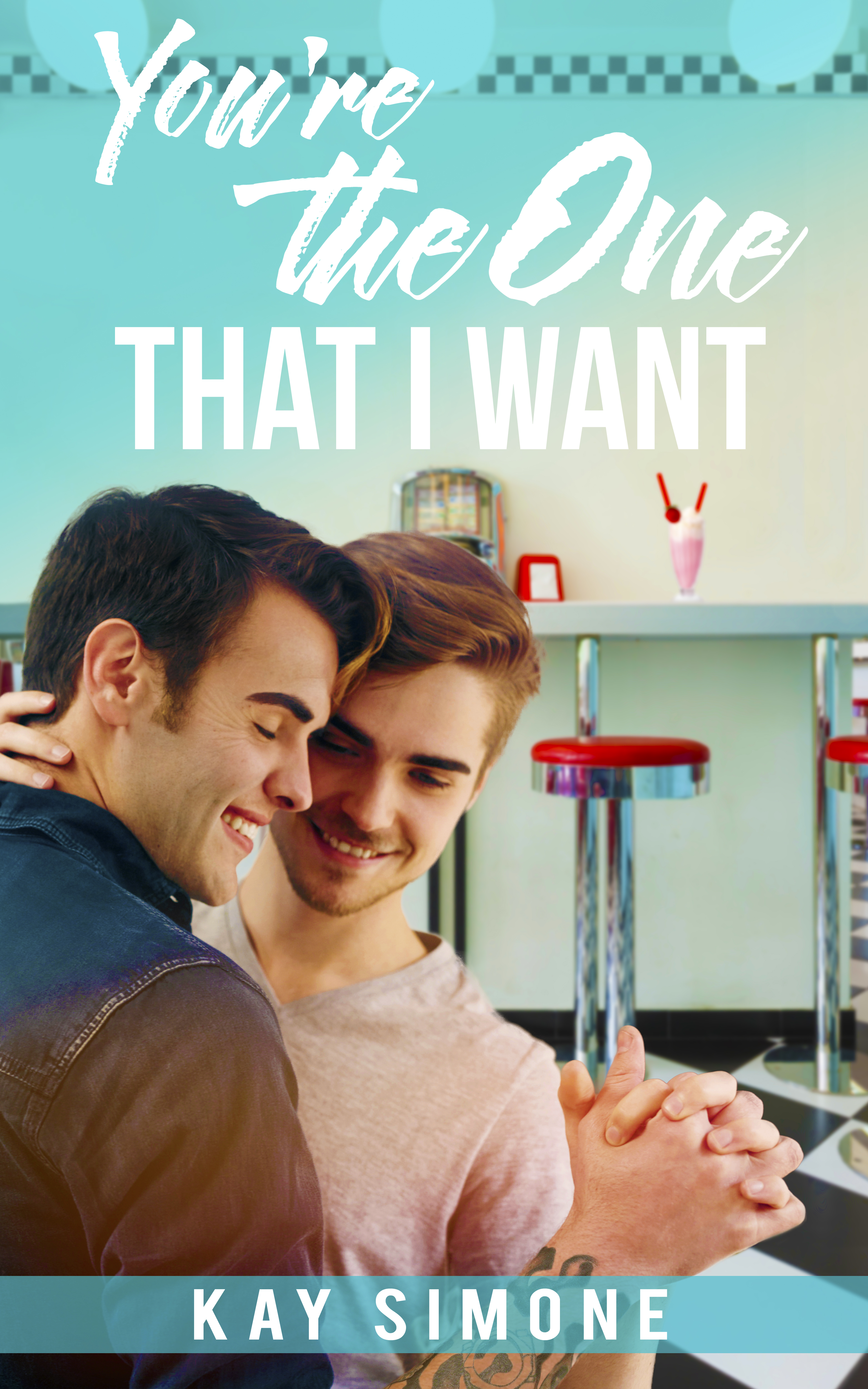 Book Cover: You're The One That I Want
